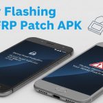 Easy Flashing 7.0 FRP Patch APK