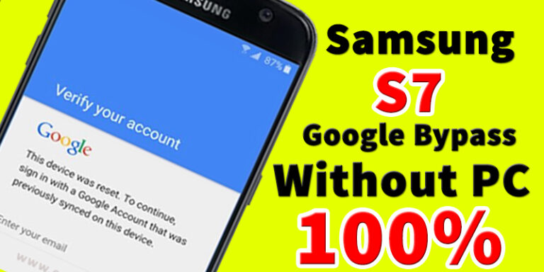 How To Bypass Google Account On Galaxy S7 2018