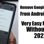 how to remove google account From Android Phone