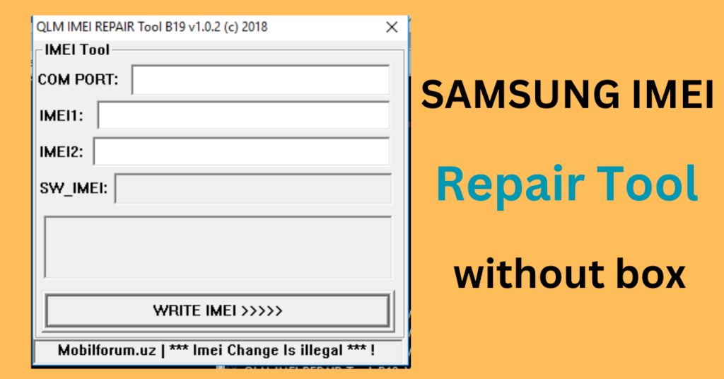 Samsung IMEI Repair Tool