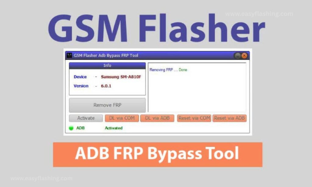 GSM Flasher ADB FRP Tool